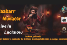 Photo of लखनऊ में पहली बार गूंजेगी Baabarr Mudacer की सुरीली आवाज, 6 जून को लाइव कॉन्सर्ट