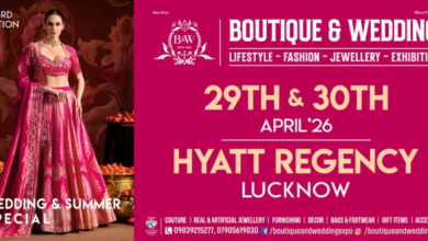 Photo of लखनऊ में ‘बुटीक एंड वेडिंग एक्सपो – अप्रैल 2026’ का भव्य आयोजन 29-30 अप्रैल को