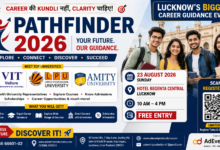 Photo of लखनऊ में 23 अगस्त को होगा PathFinder 2026, छात्रों को मिलेगा करियर मार्गदर्शन